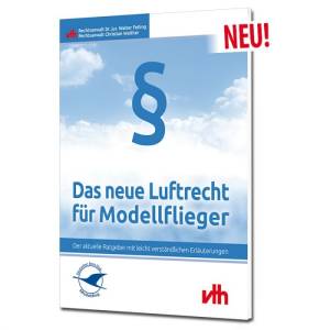 Das neue Luftrecht für Modellflieger
