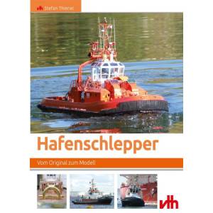 Hafenschlepper – Vom Original zum Modell