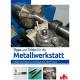 Tipps und Tricks für die Metallwerkstatt