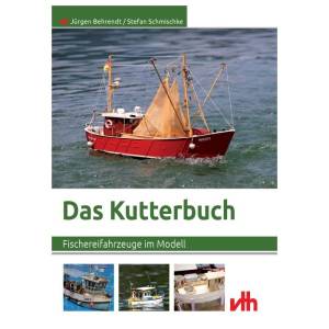 Das Kutterbuch - Fischereifahrzeuge im Modell